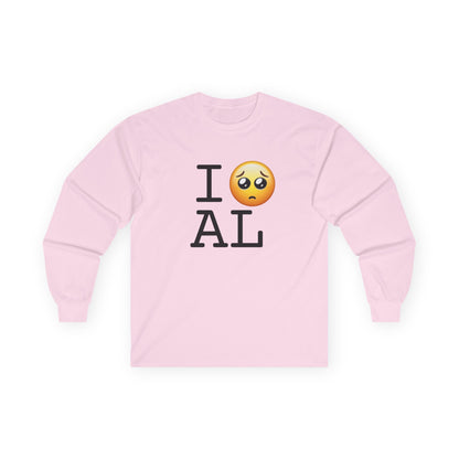 "I'm Begging about Alabama" Long Sleeve Shirt