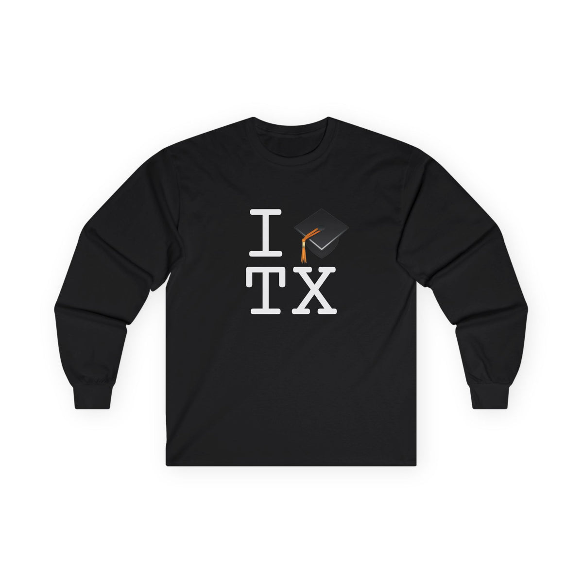 "I Graduate Texas" Long Sleeve Shirt