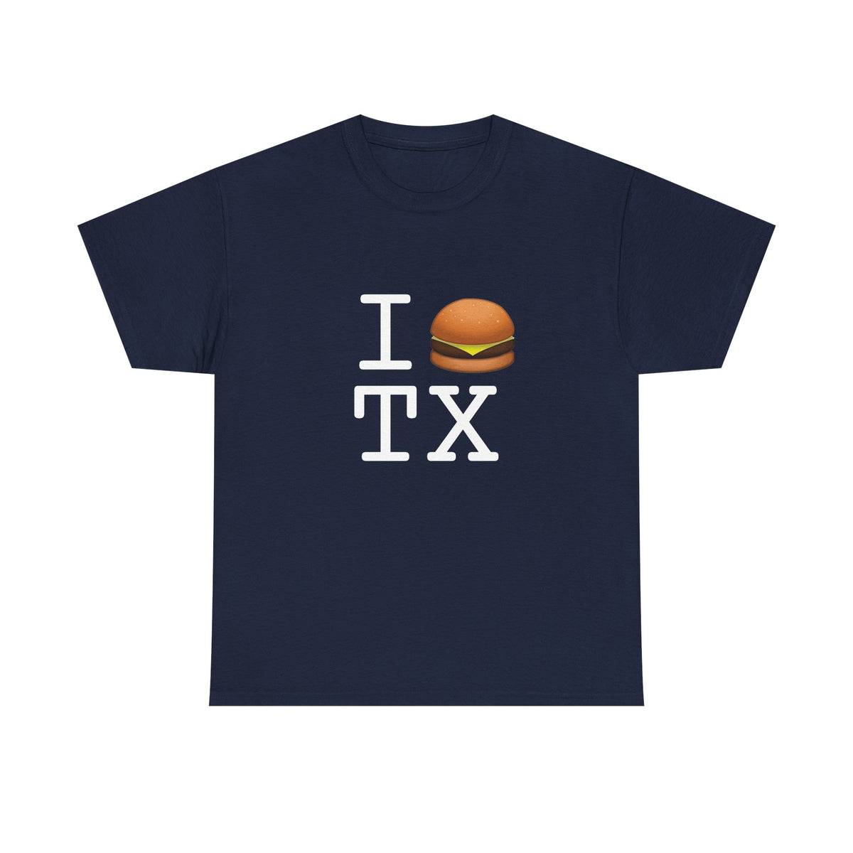 "I Cheeseburger Texas" Tee