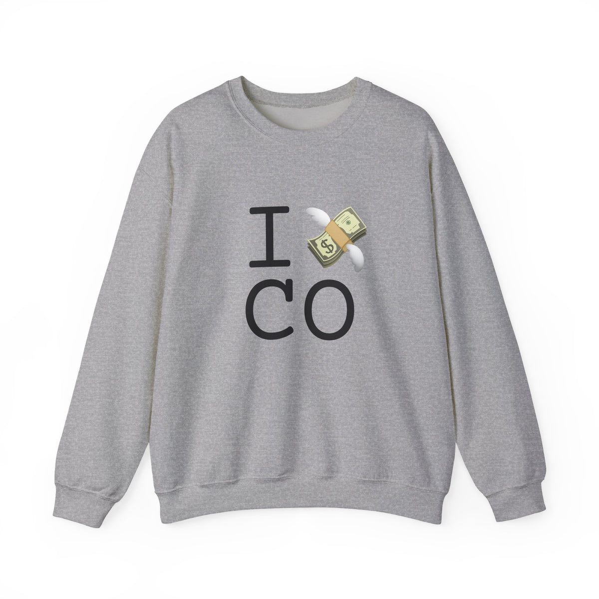 "I Lose Money in Colorado" Sweatshirt