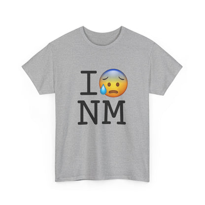 "I'm Anxiously Sweating in New Mexico" Tee