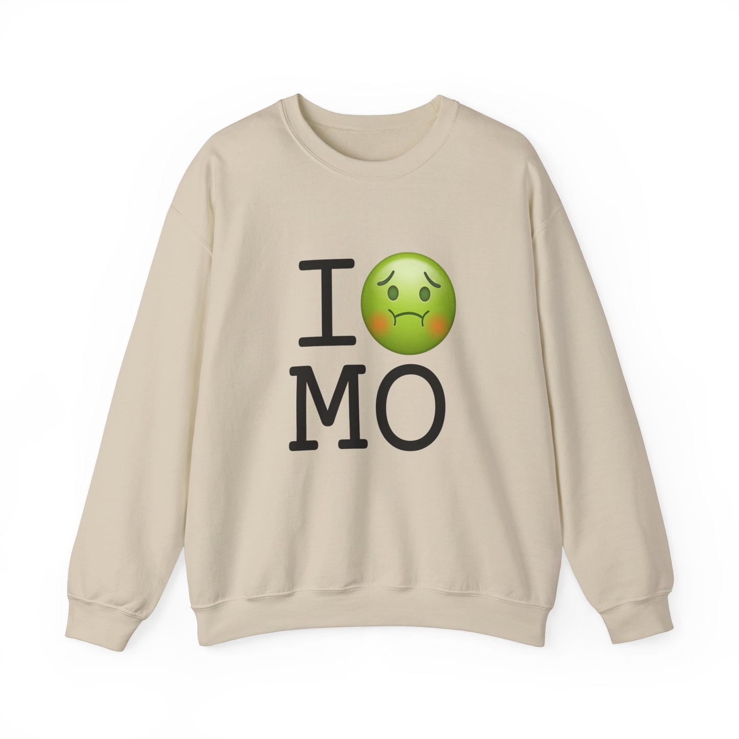 "I'm Nauseous about Missouri" Sweatshirt