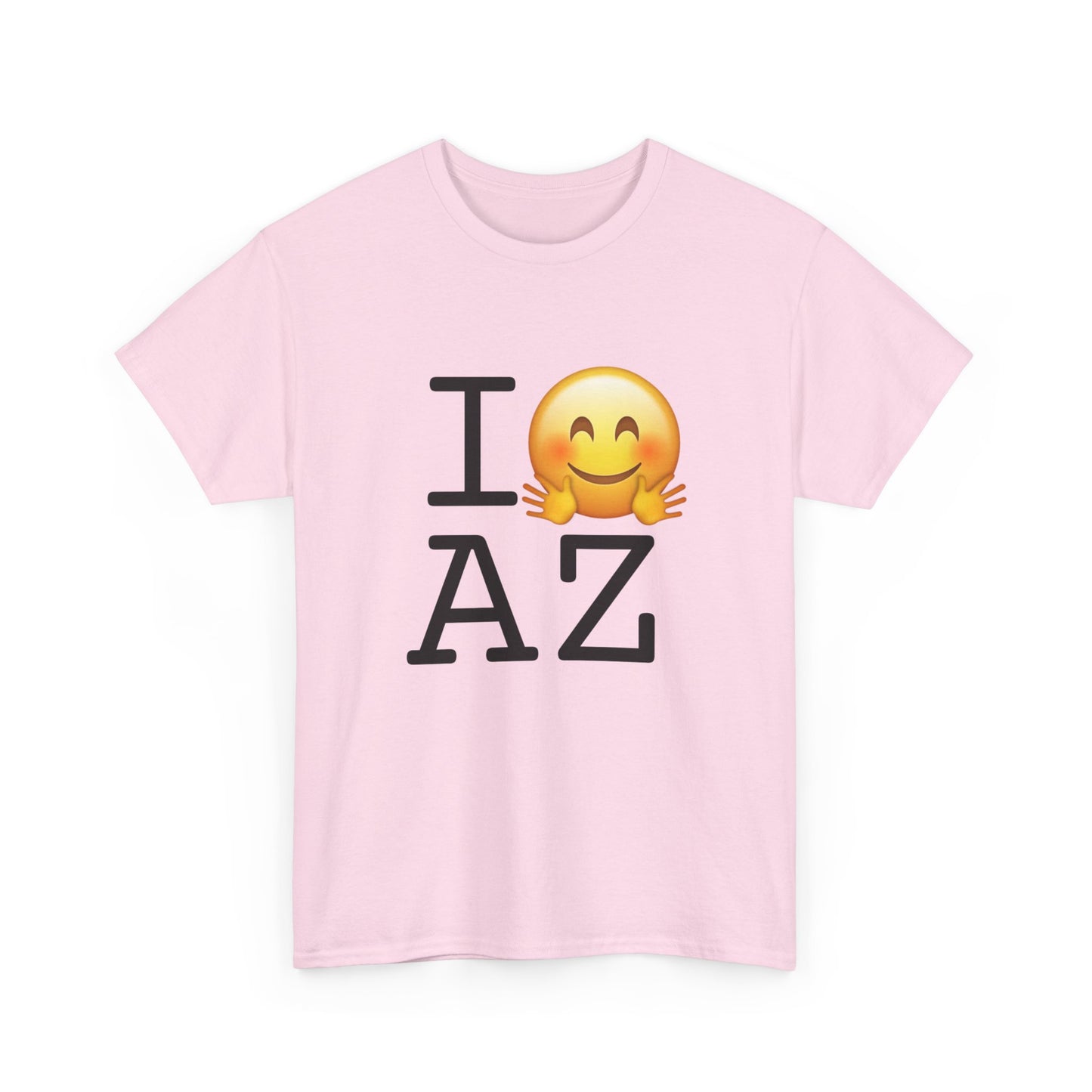 "I Hug Arizona" Tee