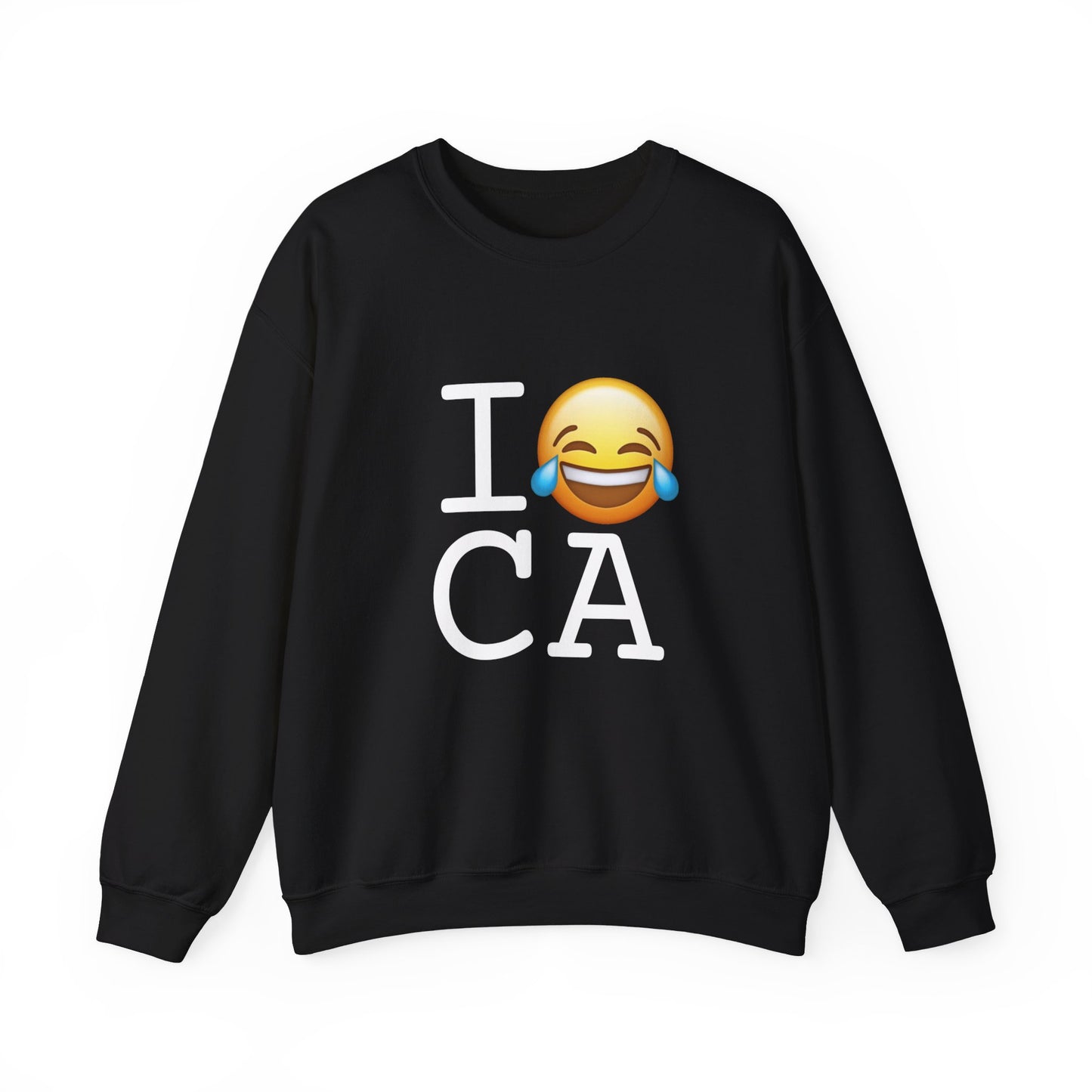 "I'm Laughing at California" Sweatshirt