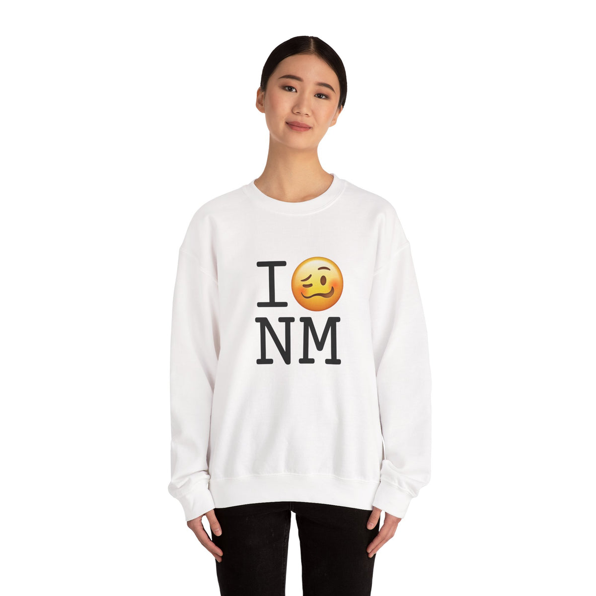 "I'm Drunk in New Mexico" Sweatshirt