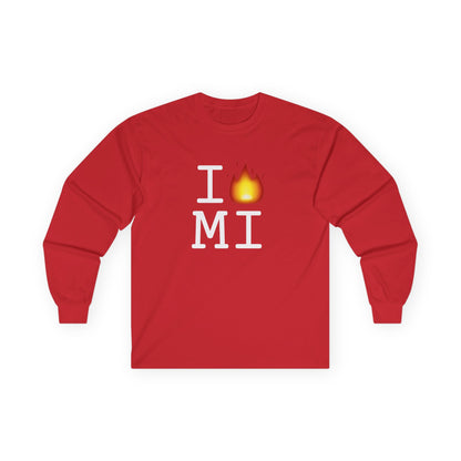 "I've got Fire for Michigan" Long Sleeve Shirt