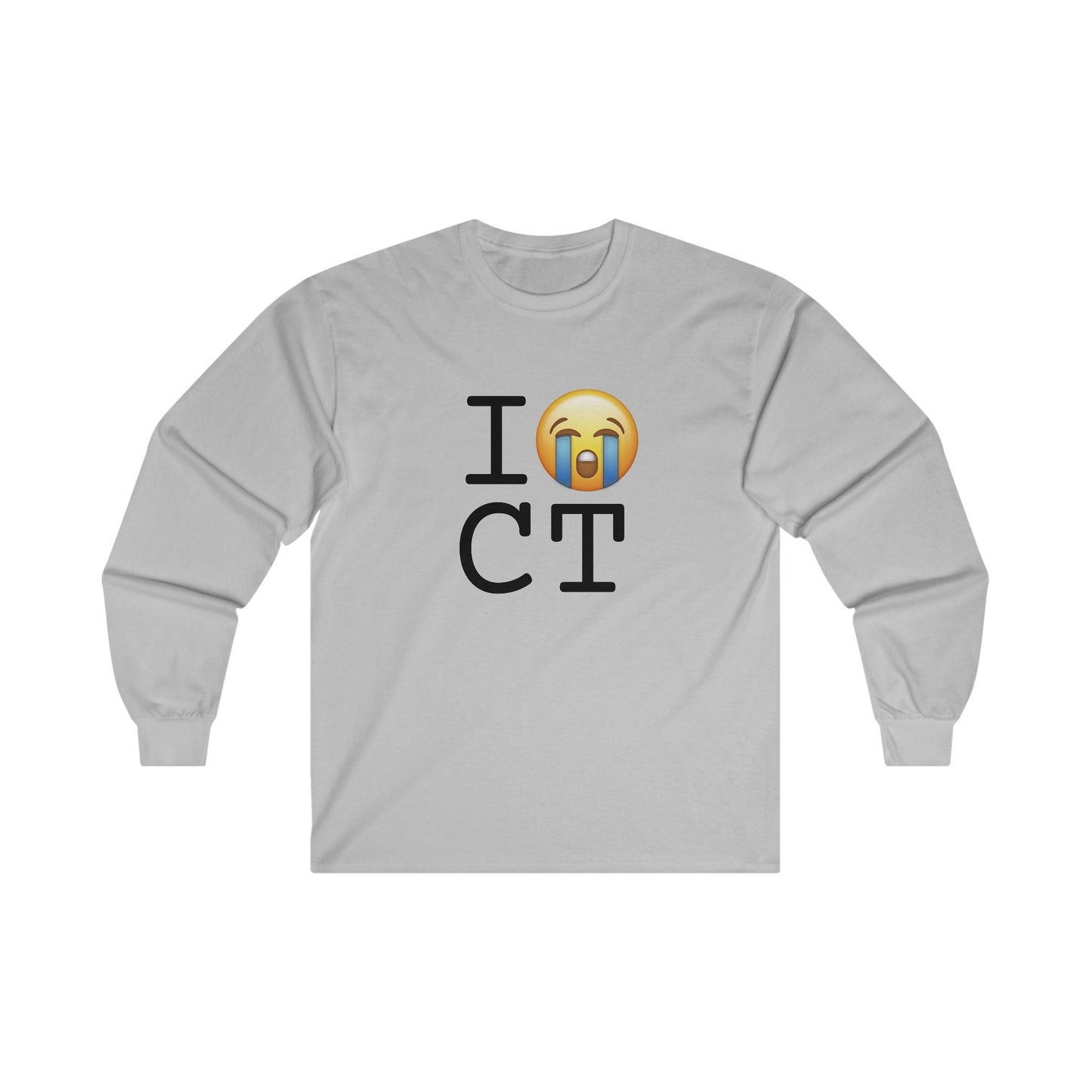 "I Cry About Connecticut" Long Sleeve Shirt