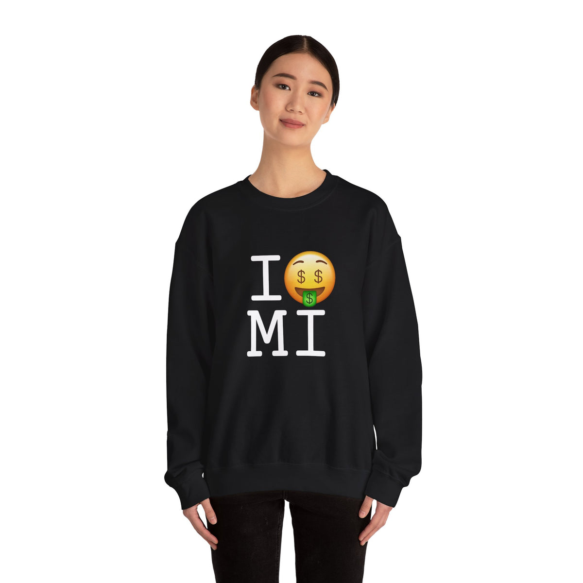 "I Get Rich in Michigan" Sweatshirt