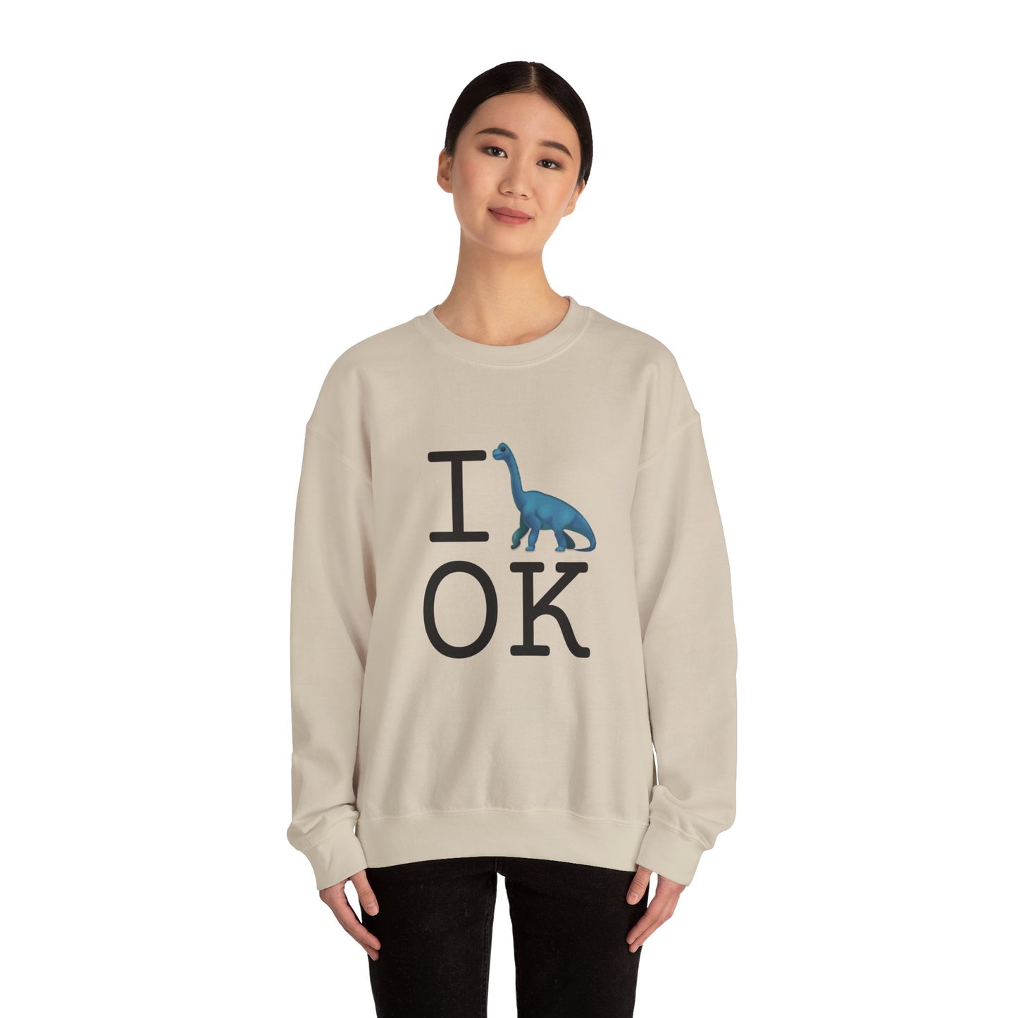 "I'm a Dinosaur in Oklahoma" Sweatshirt