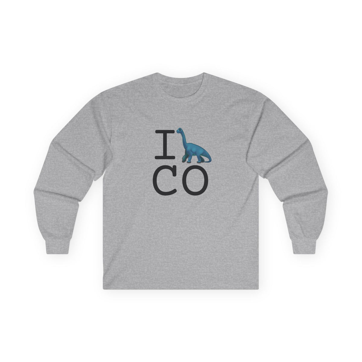 "I'm a Dinosaur in Colorado" Long Sleeve Shirt