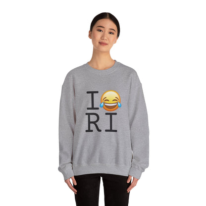 "I'm Laughing at Rhode Island" Sweatshirt