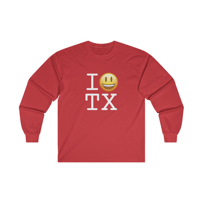 "I'm Happy about Texas" Long Sleeve Shirt