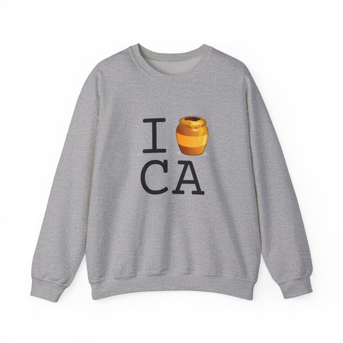 "I Honey California" Sweatshirt