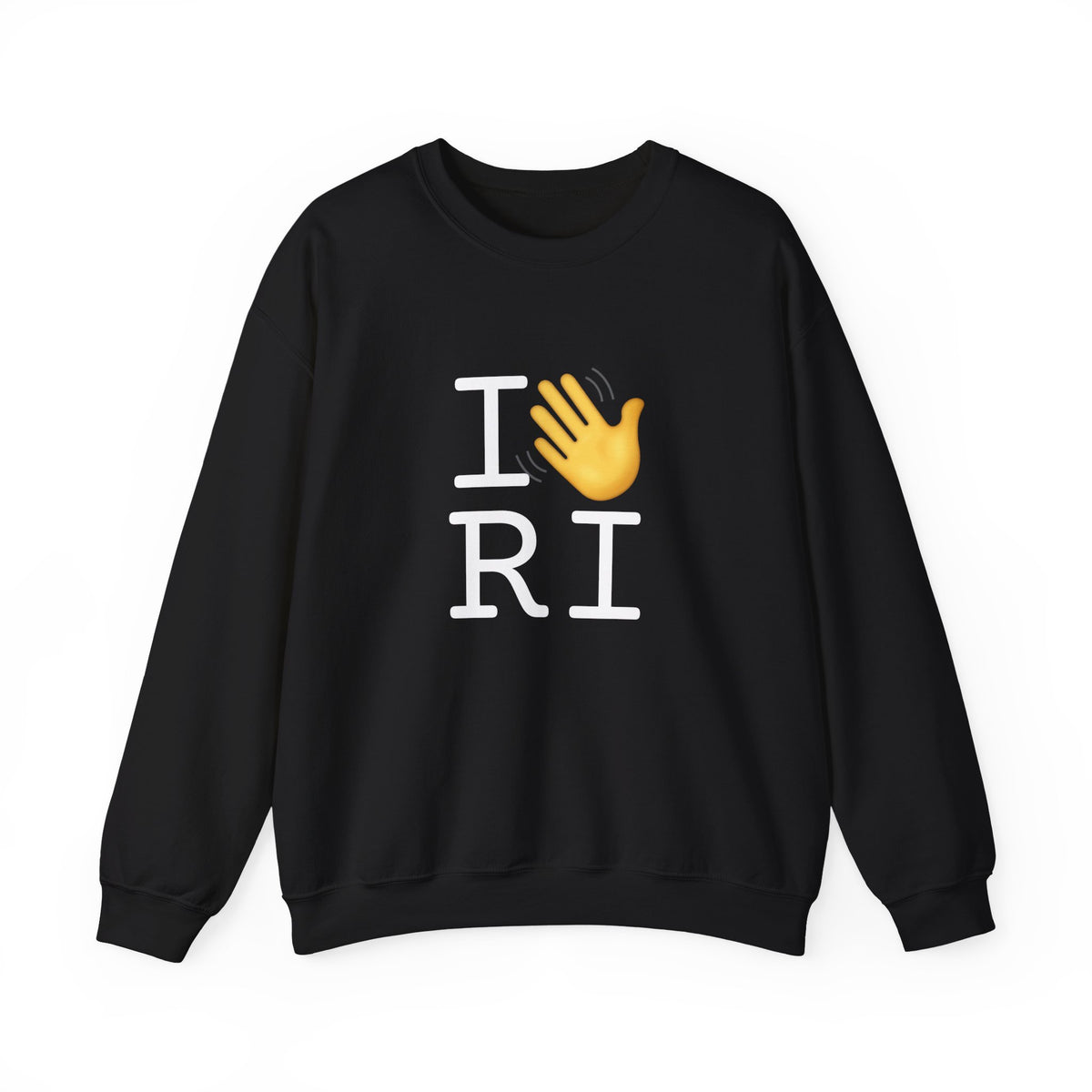 "I Wave at Rhode Island" Sweatshirt