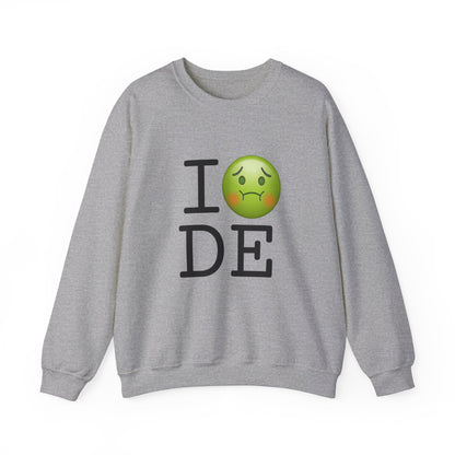 "I'm Nauseous about Delaware" Sweatshirt
