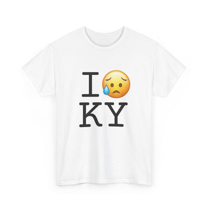 "I'm Sad About Kentucky" Tee