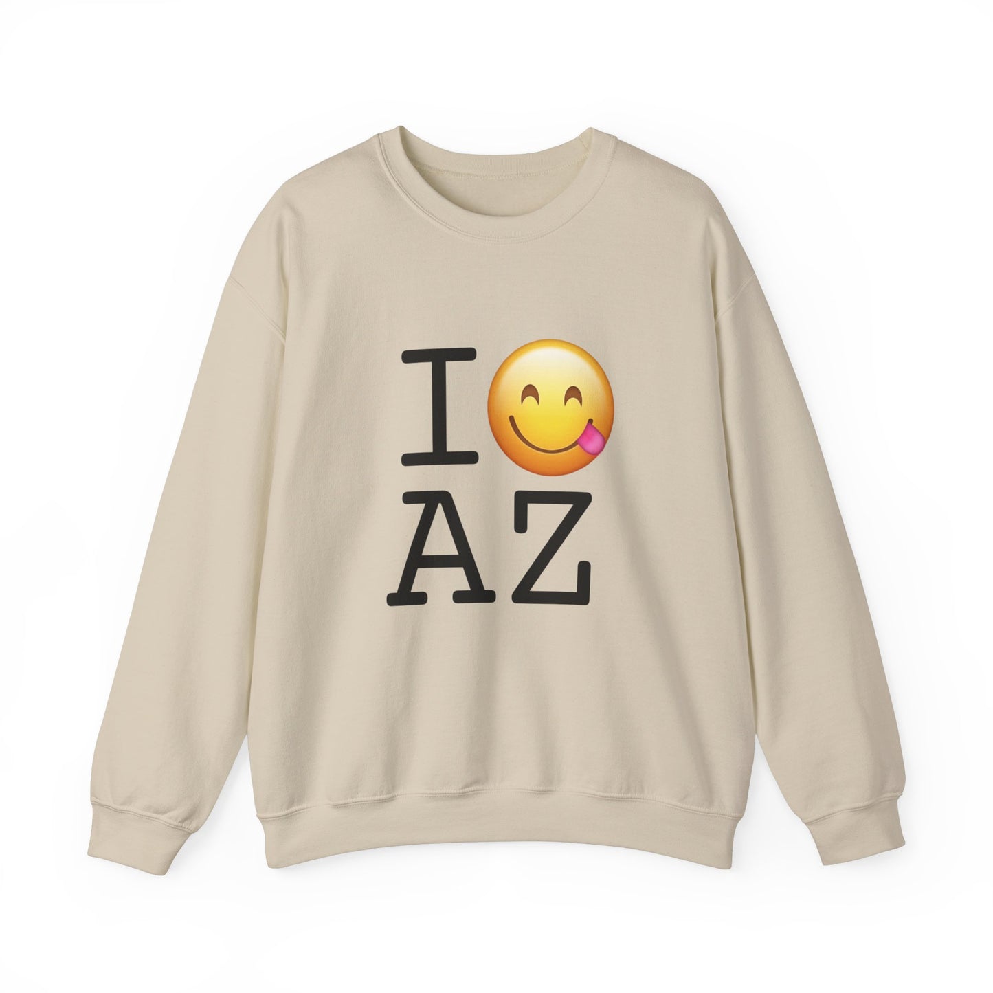 "I'm Hungry for Arizona" Sweatshirt