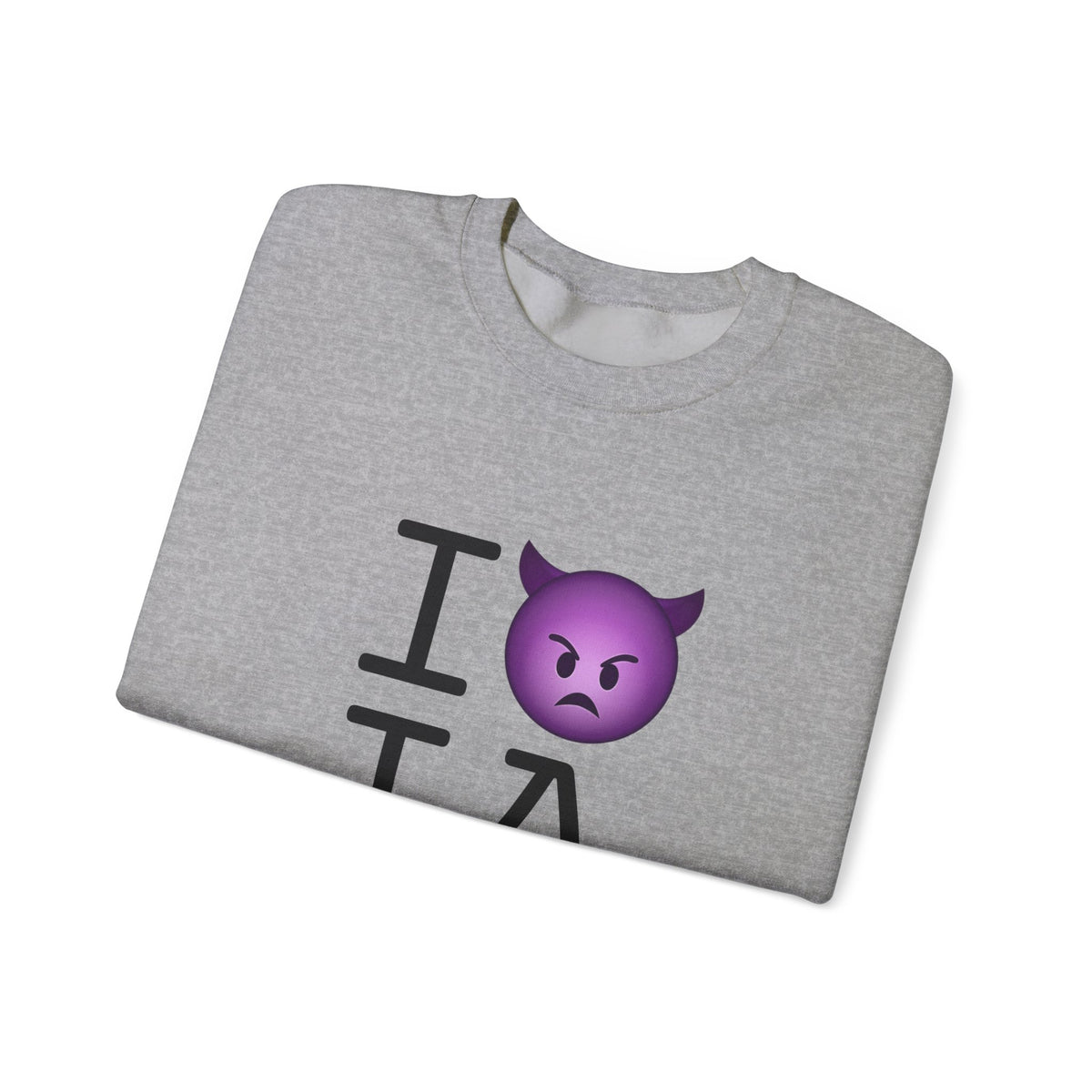 "I'm an Angry Devil about Iowa" Sweatshirt