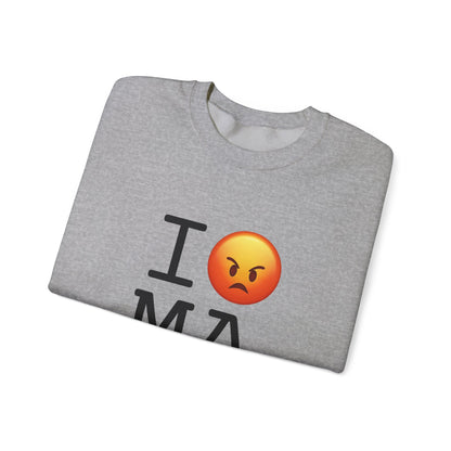 "I'm Angry about Massachusetts" Sweatshirt