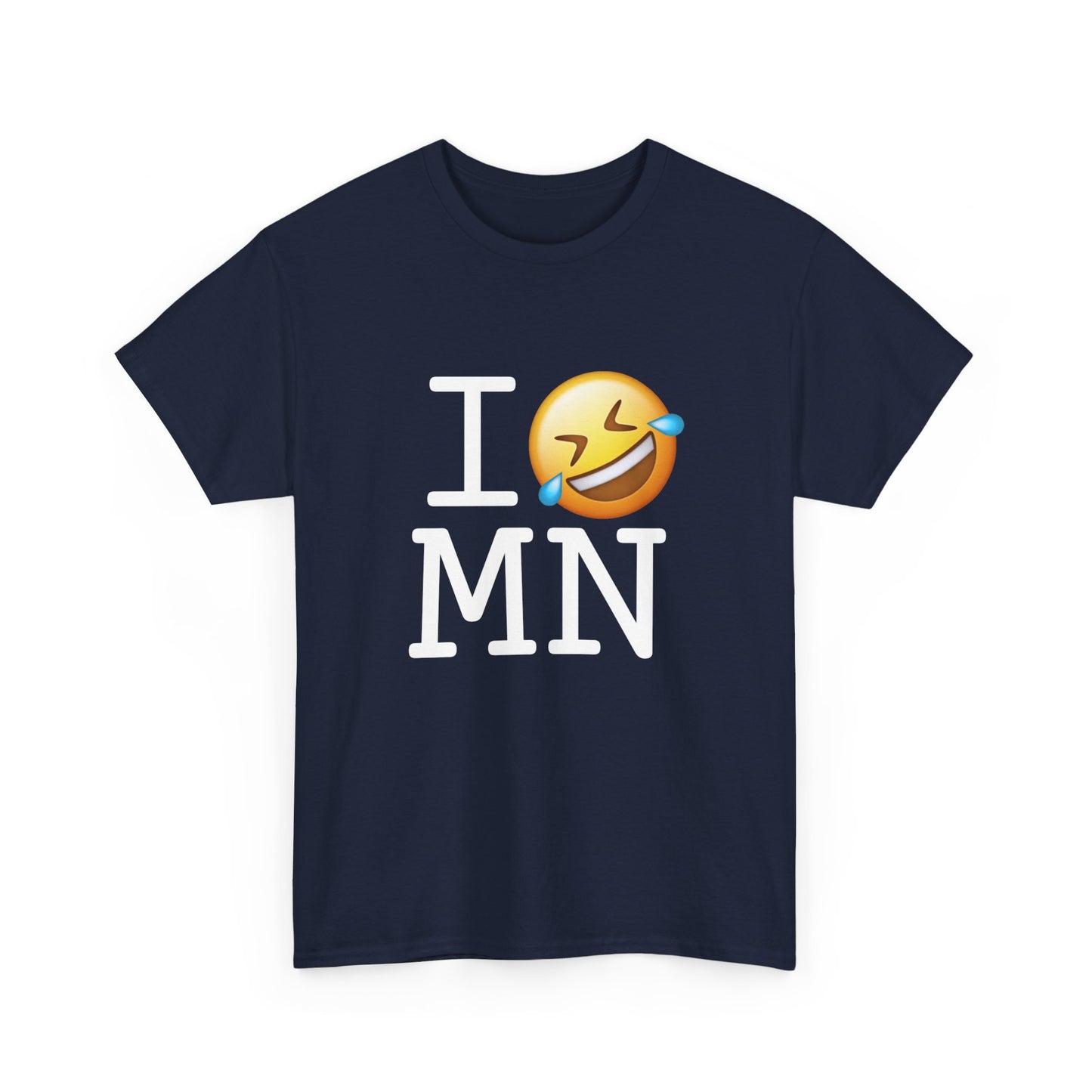 "I Laugh Hard (LMFAO) at Minnesota" Tee