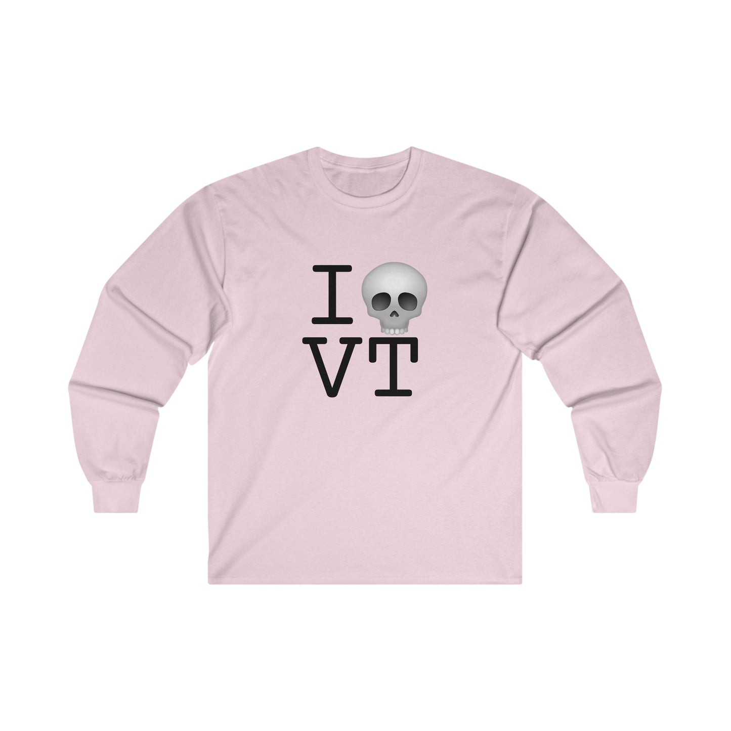 "I'm Dead in Vermont" Long Sleeve Shirt