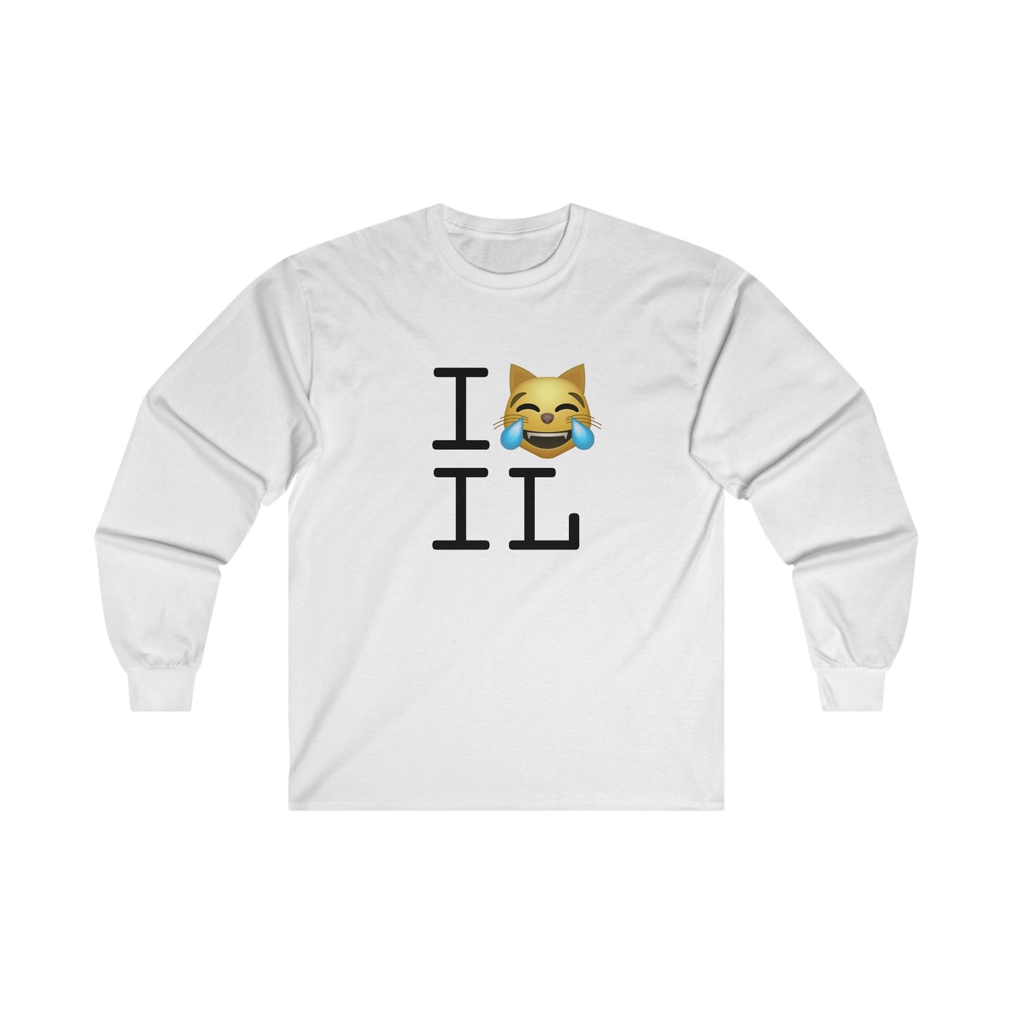 "I'm Laughing like a Cat at Illinois" Long Sleeve Shirt