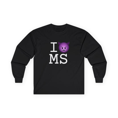 "I'm an Angry Devil about Mississippi" Long Sleeve Shirt