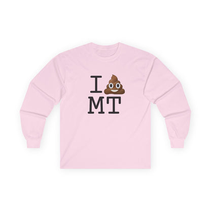 "I Poop in Montana" Long Sleeve Shirt
