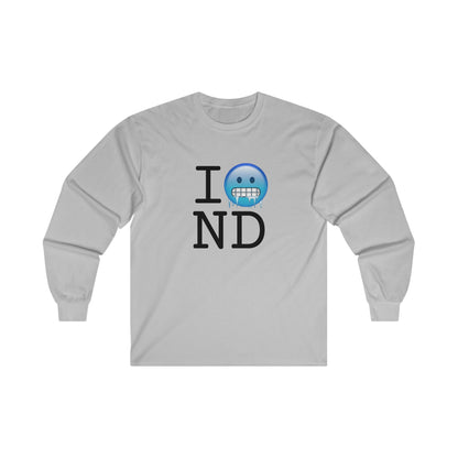 "I'm Cold in North Dakota" Long Sleeve Shirt