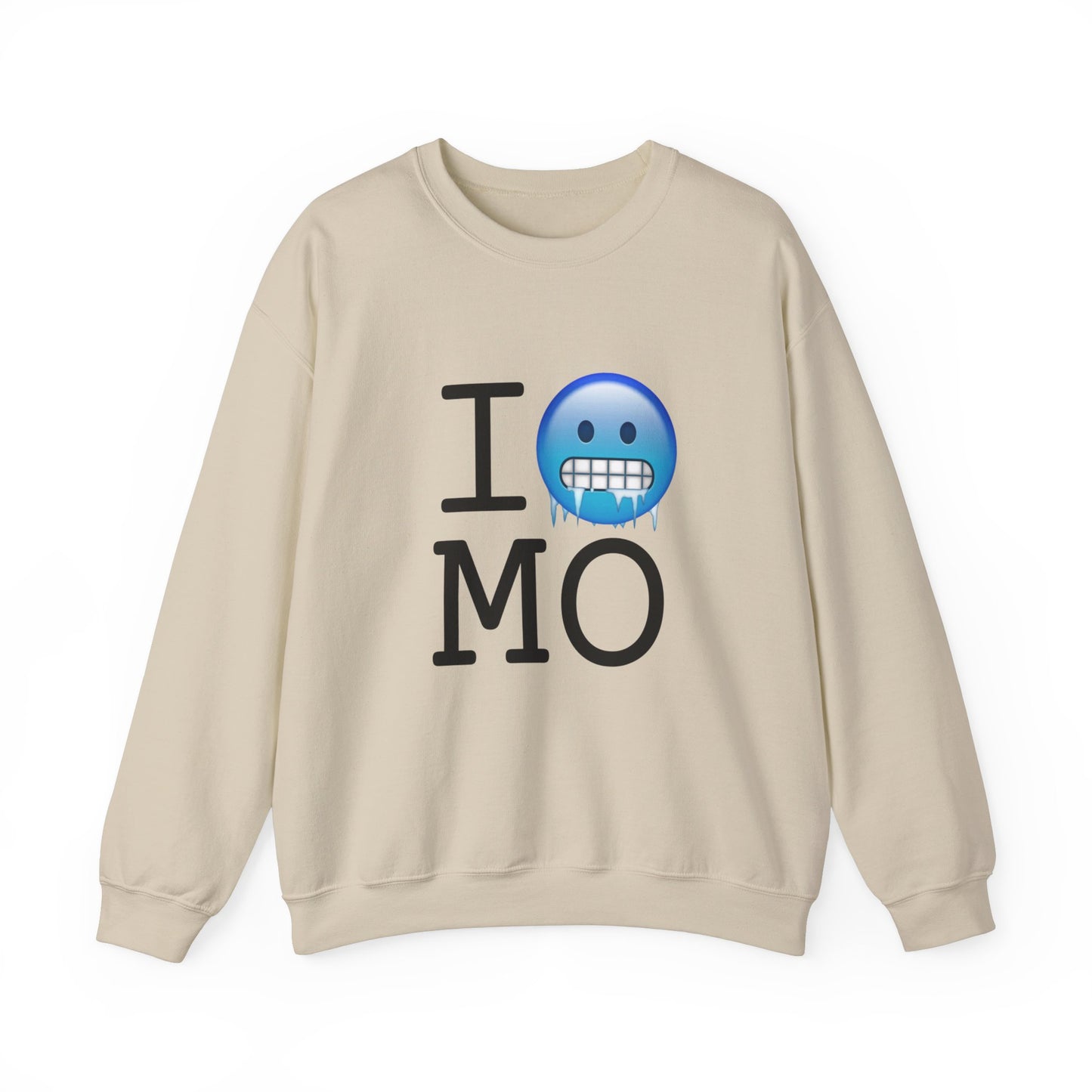 "I'm Cold in Missouri" Sweatshirt