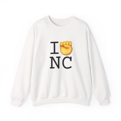 "I Raise my Fist with North Carolina" Sweatshirt