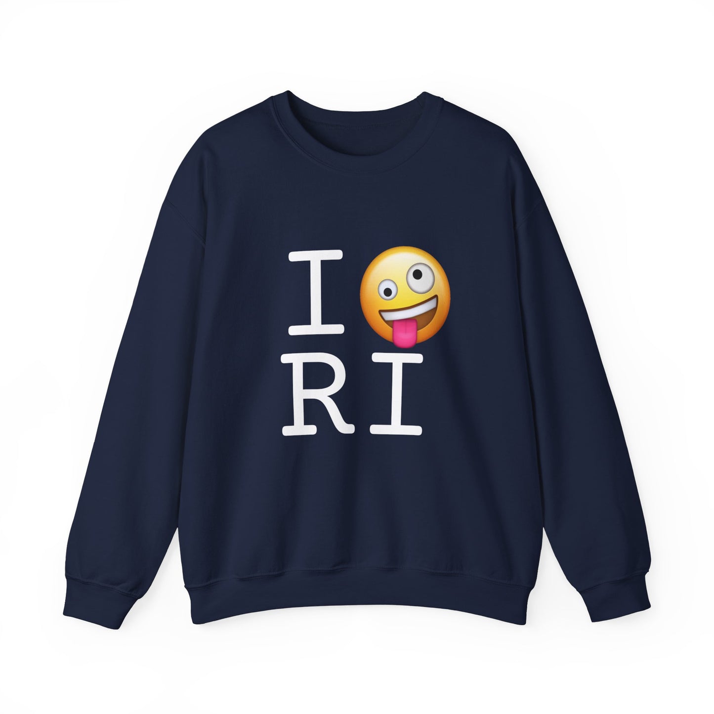 "I'm Crazy about Rhode Island" Sweatshirt