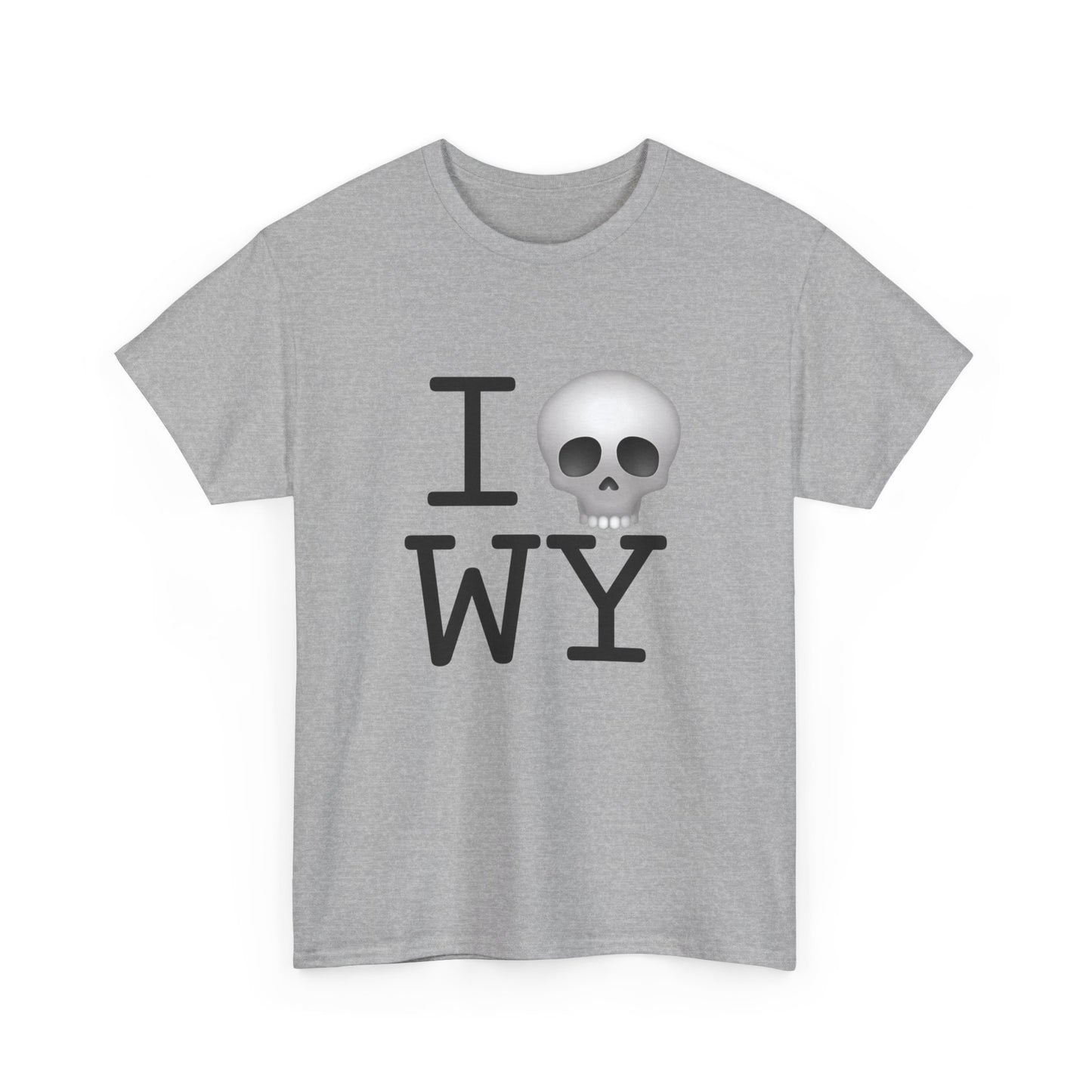 "I'm Dead in Wyoming" Tee