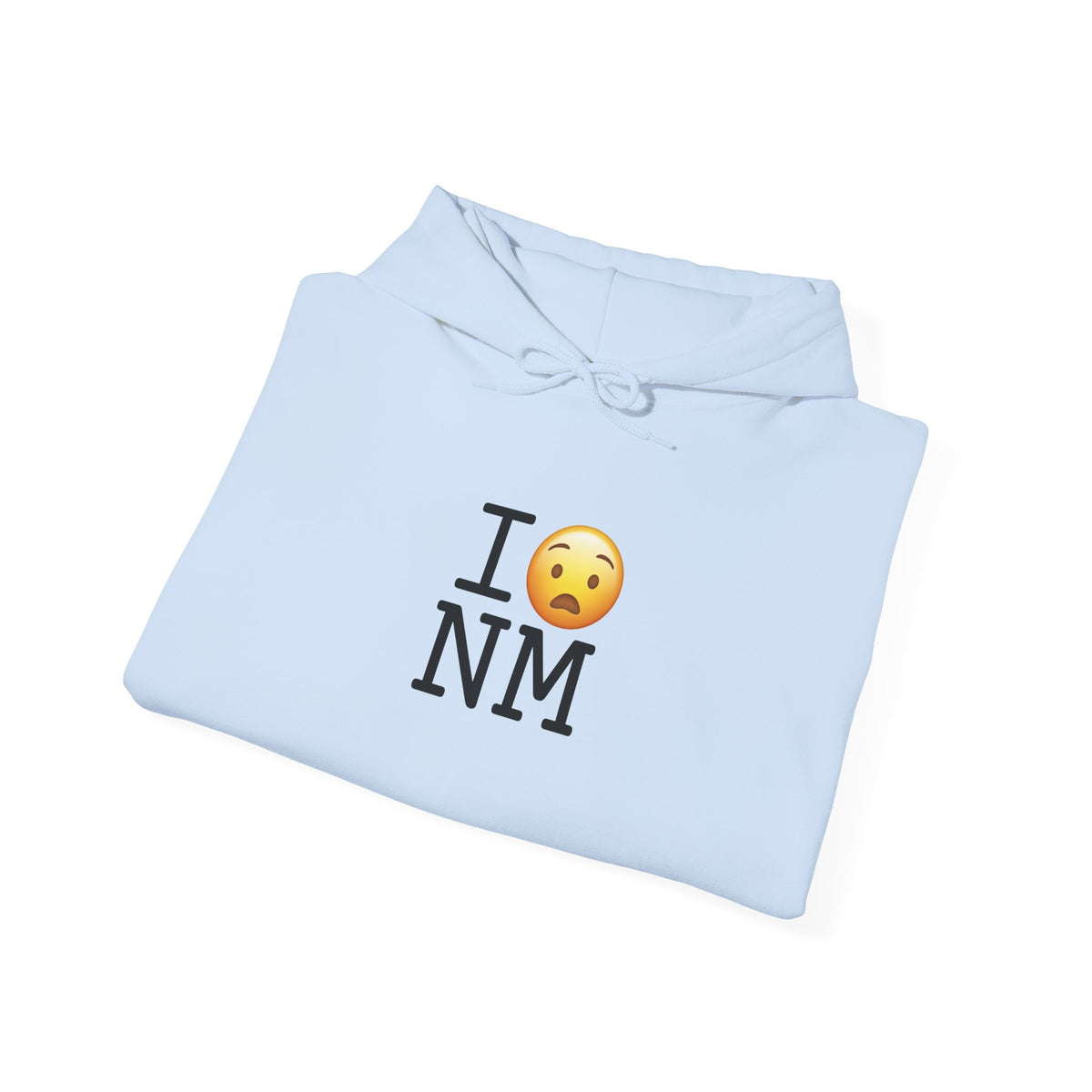 "I'm Anguished about New Mexico" Hoodie