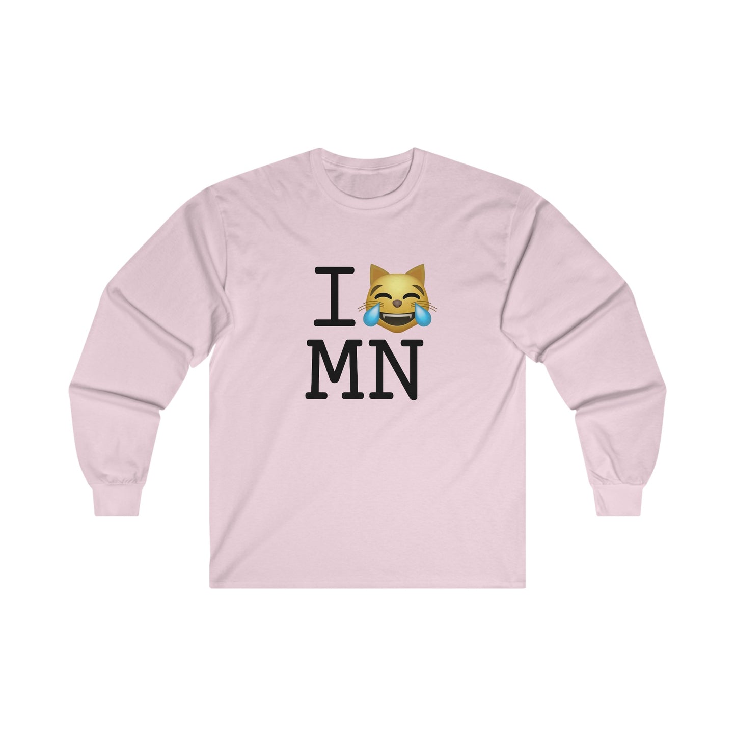 "I'm Laughing like a Cat at Minnesota" Long Sleeve Shirt