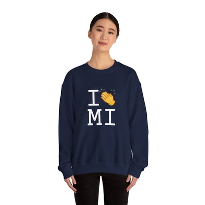 "I Applaud Michigan" Sweatshirt