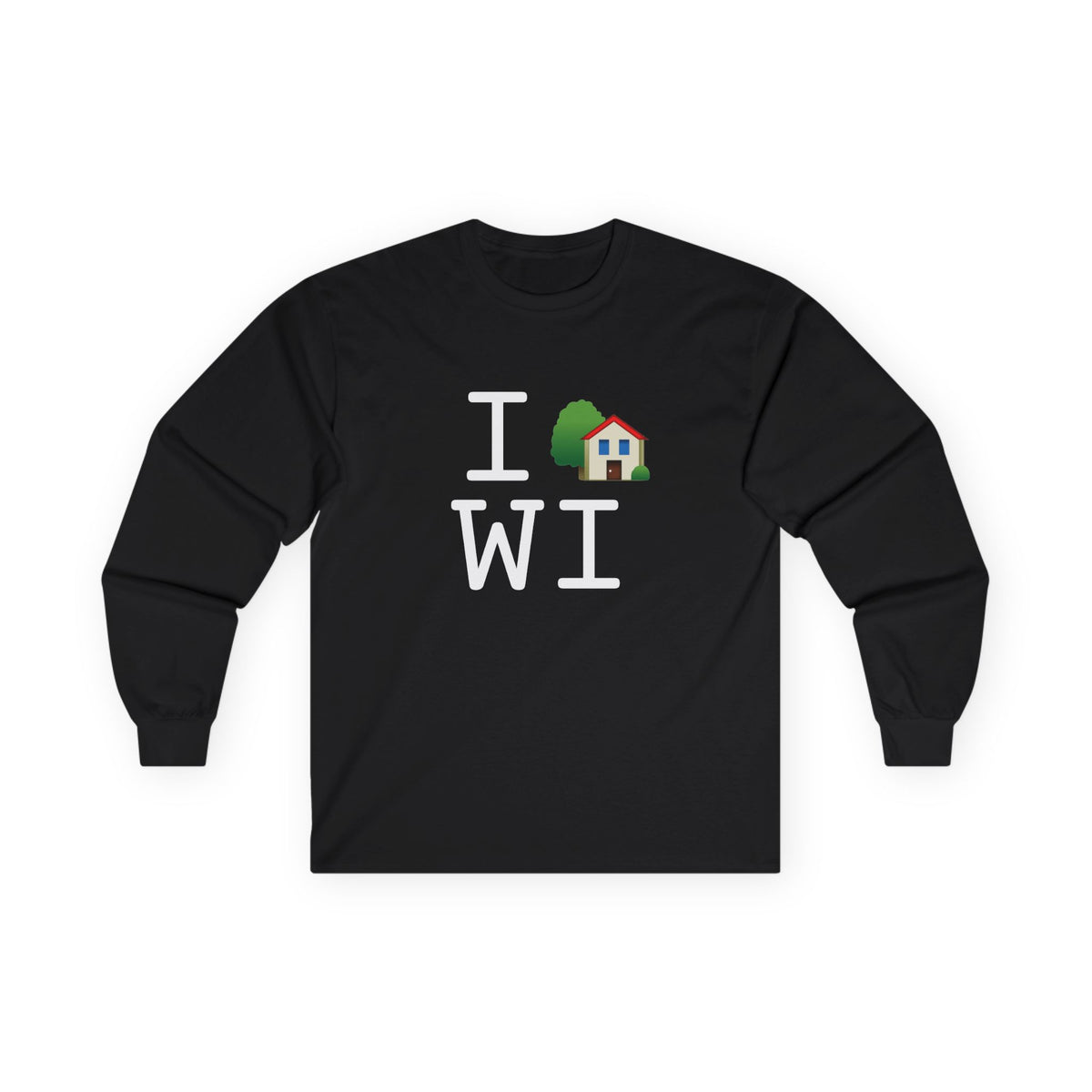 "I'm Home in Wisconsin" Long Sleeve Shirt