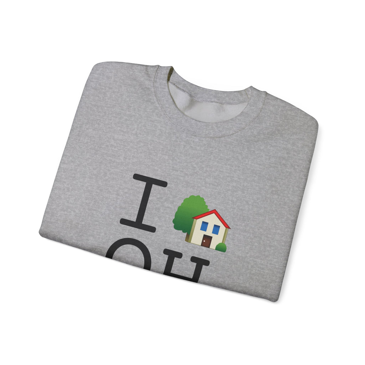 "I'm Home in Ohio" Sweatshirt