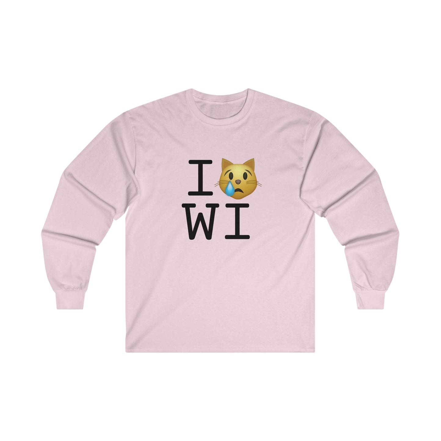 "I'm a Crying Cat about Wisconsin" Long Sleeve Shirt