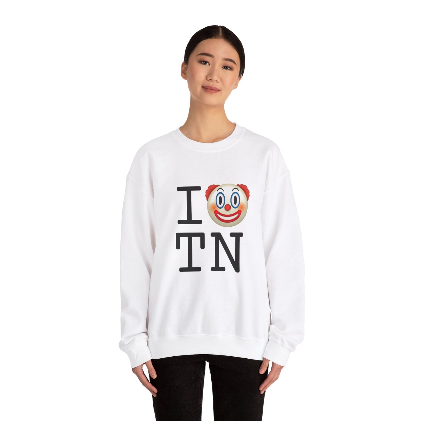"I Clown on Tennessee" Sweatshirt