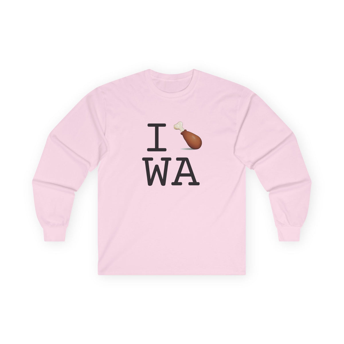 "I Chicken Drumstick Washington" Long Sleeve Shirt