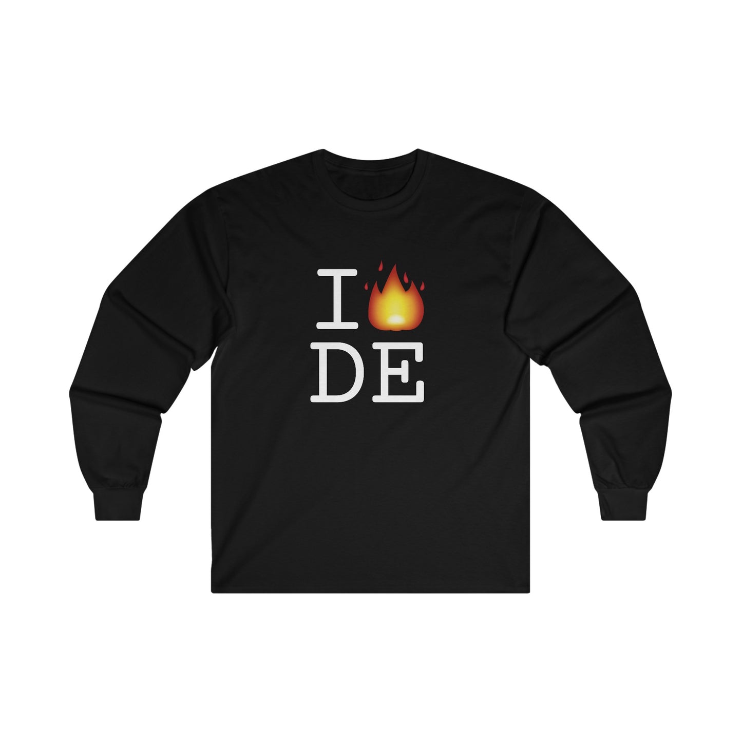 "I've got Fire for Delaware" Long Sleeve Shirt