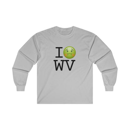 "I'm Nauseous about West Virginia" Long Sleeve Shirt