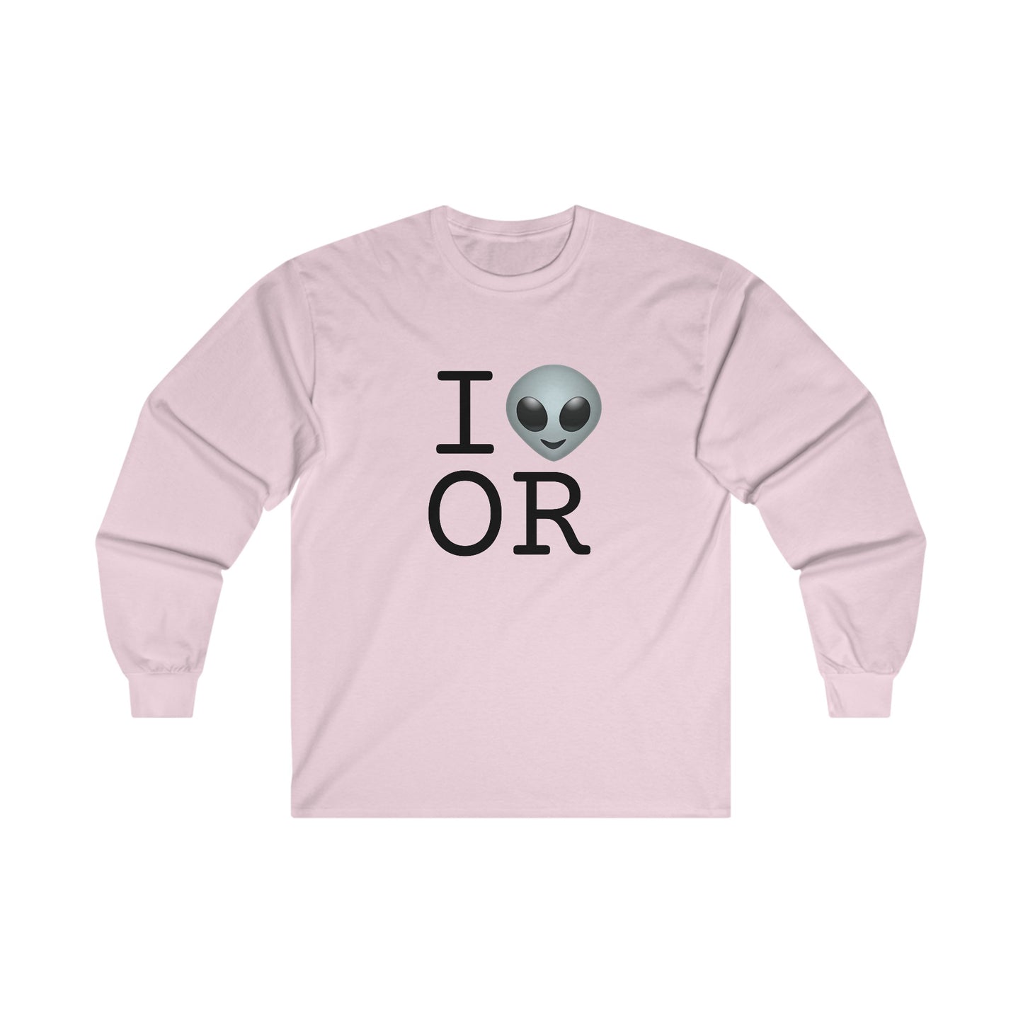 "I Feel Alien in Oregon" Long Sleeve Shirt