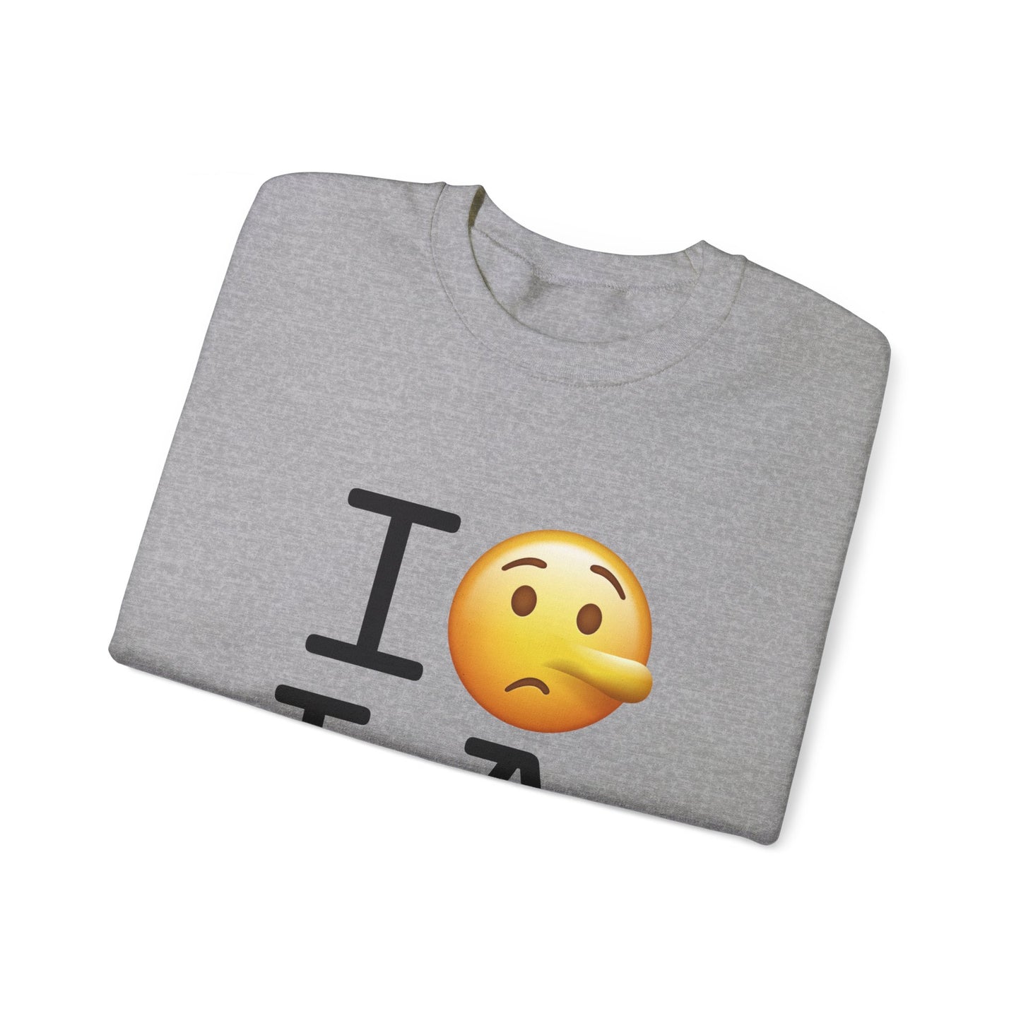 "I Lie about Louisiana" Sweatshirt