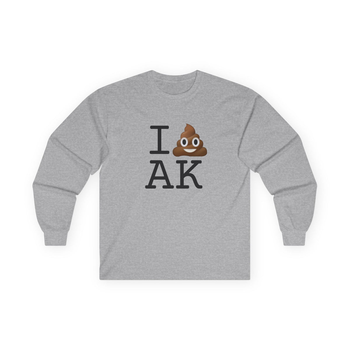 "I Poop in Alaska" Long Sleeve Shirt