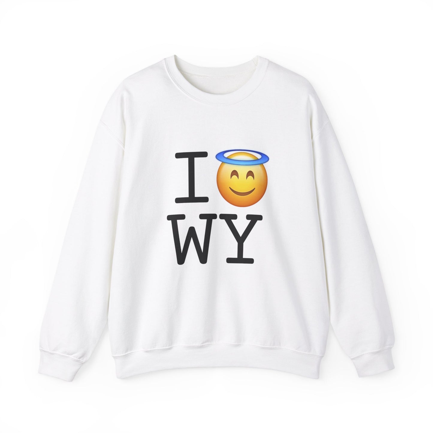 "I'm an Angel in Wyoming" Sweatshirt