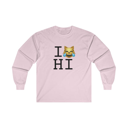 "I'm Laughing like a Cat at Hawaii" Long Sleeve Shirt