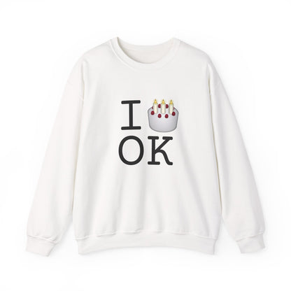 "I Birthday Cake Oklahoma" Sweatshirt