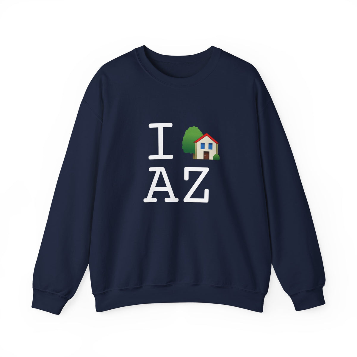 "I'm Home in Arizona" Sweatshirt